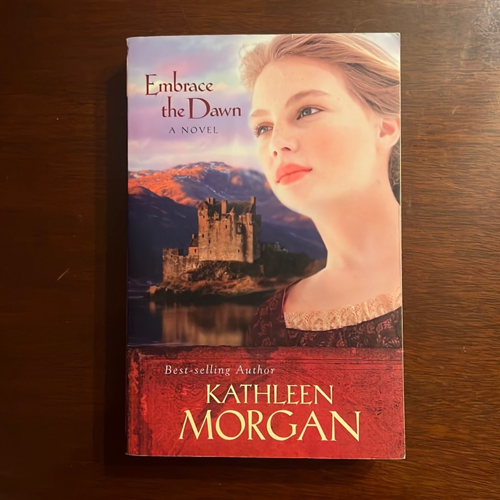 Embrace The Dawn - Kathleen Morgan Novel